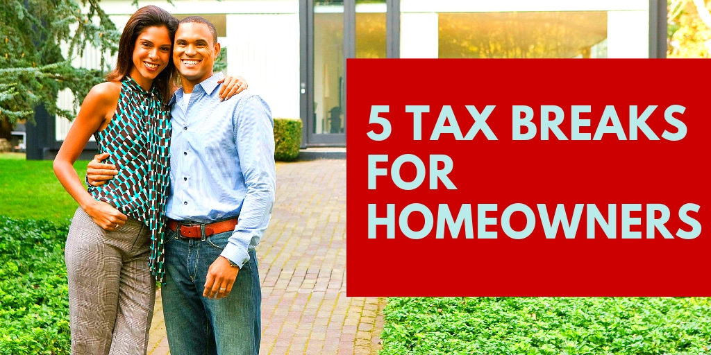 5 Tax Breaks for Homeowners 