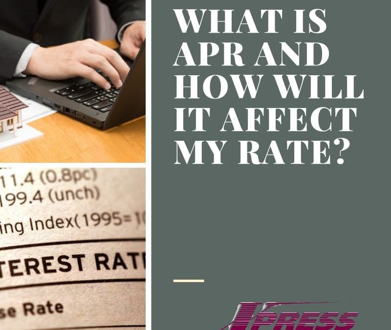 What is APR and How Will It Affect My Rate?